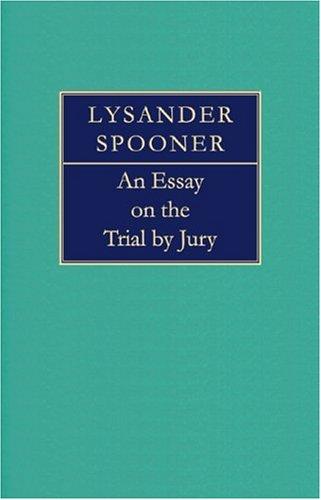 Cover of An essay on the trial by jury