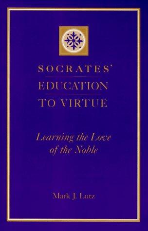 Cover of Socrates' education to virtue