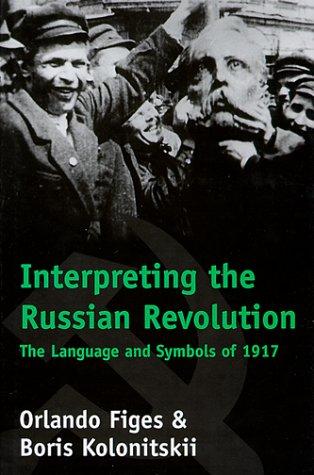 Cover of Interpreting the Russian Revolution