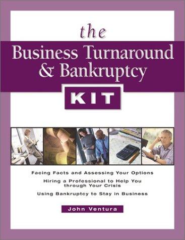 Cover of The business turnaround & bankruptcy kit