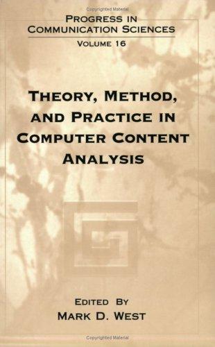 Cover of Theory, method, and practice in computer content analysis