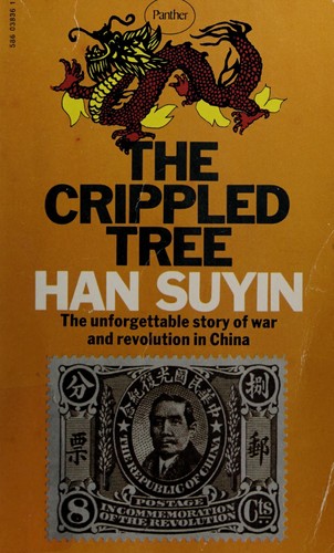 Cover of The Crippled Tree (China : Autobiography, History, Book 1)