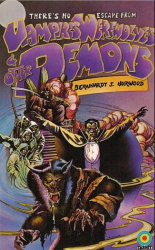 Cover of Vampires, werewolves and other demons