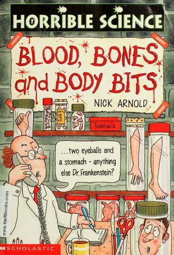 Cover of Blood, bones and body bits