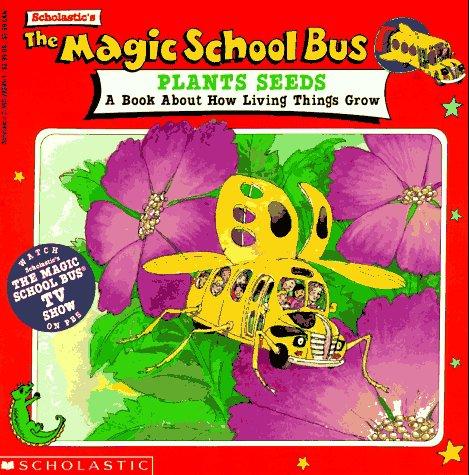 Cover of The Magic School Bus Plants Seeds