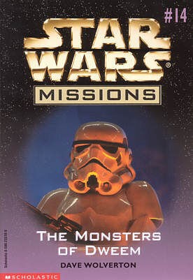 Cover of Star Wars - Missions - The Monsters of Dweem