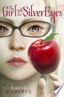 Cover of The girl with the silver eyes