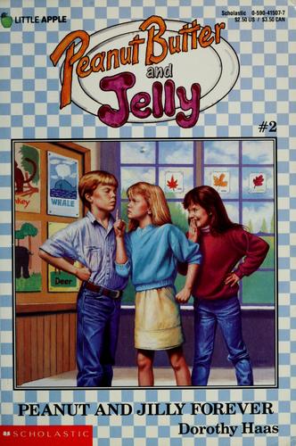 Cover of Peanut and Jilly forever