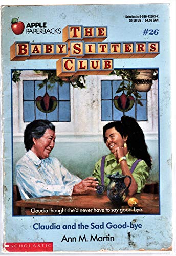 Cover of Claudia and the Sad Good-bye