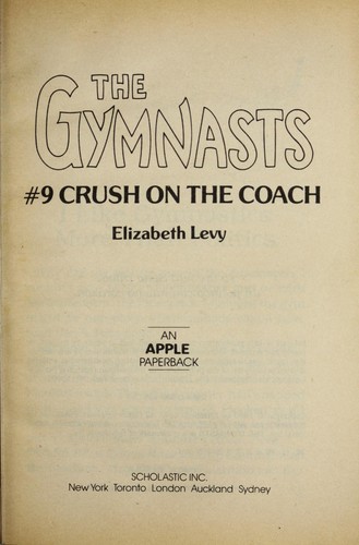 Cover of Crush on the Coach (Gymnast, No 9)