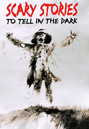 Cover of Scary Stories to Tell in the Dark: Collected from American Folklore