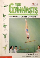 Cover of World Class Gymnast (The Gymnasts, No 14)