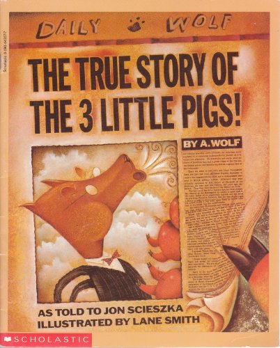 Cover of The True Story Of The 3 Little Pigs!