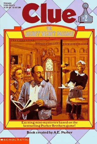 Cover of The Secret Secret Passage (Clue, #2)