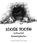 Cover of Loose tooth
