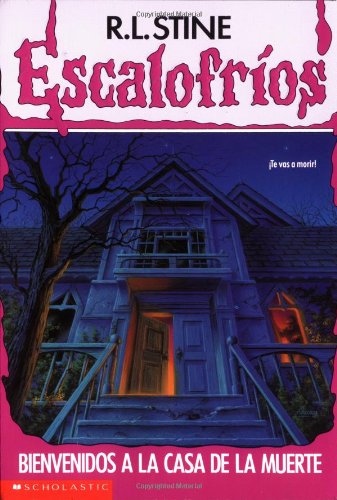 Cover of Bienvenidos a la Casa de la Muerte