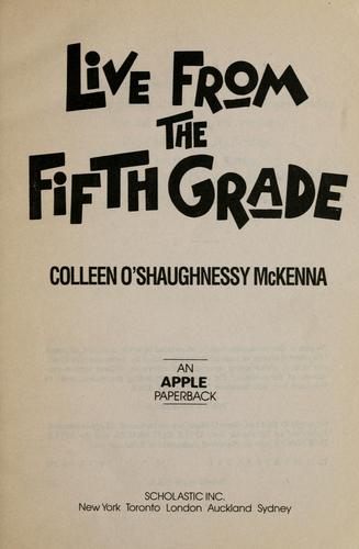 Cover of Live from the fifth grade