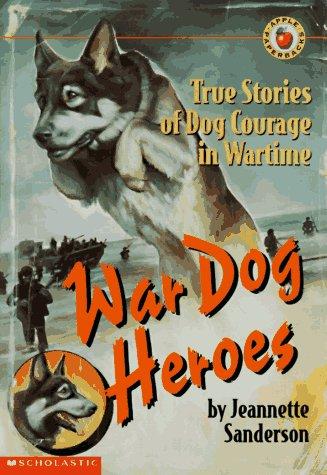 Cover of War Dog Heroes