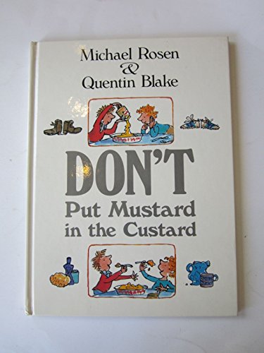 Cover of Don't Put Mustard in the Custard