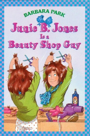Cover of Junie B. Jones Is a Beauty Shop Guy