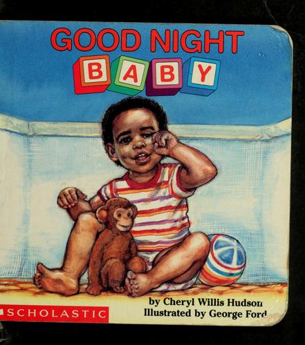 Cover of Good Night, Baby (revised) (What-a-Baby Series)
