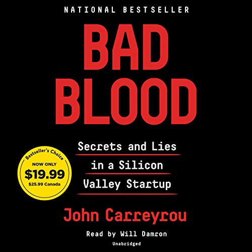Cover of Bad Blood: Secrets and Lies in a Silicon Valley Startup