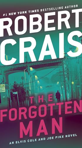 Cover of The Forgotten Man: An Elvis Cole and Joe Pike Novel