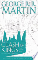 Cover of A Clash of Kings: The Graphic Novel: Volume Three