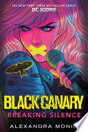 Cover of Black Canary: Breaking Silence