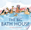 Cover of The Big Bath House