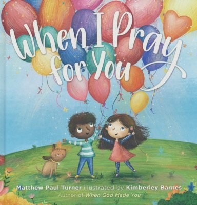 Cover of When I Pray for You