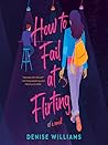 Cover of How to Fail at Flirting