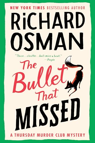 Cover of The Bullet That Missed