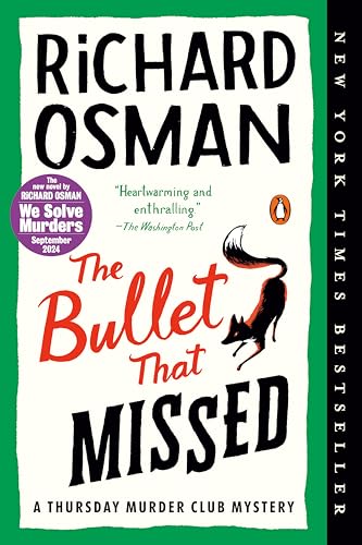 Cover of The Bullet That Missed