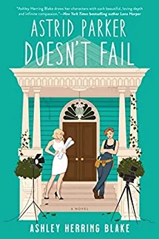 Cover of Astrid Parker Doesn't Fail
