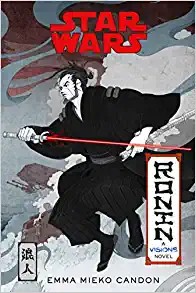 Cover of Star Wars Visions : Ronin