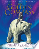 Cover of His Dark Materials: The Golden Compass Illustrated Edition