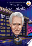 Cover of Who Was Alex Trebek?