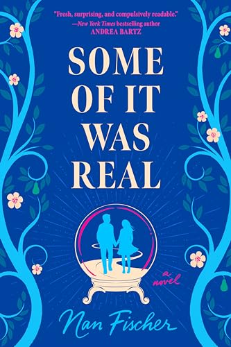 Cover of Some of It Was Real