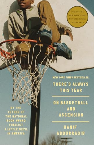 Cover of There's Always This Year: On Basketball and Ascension