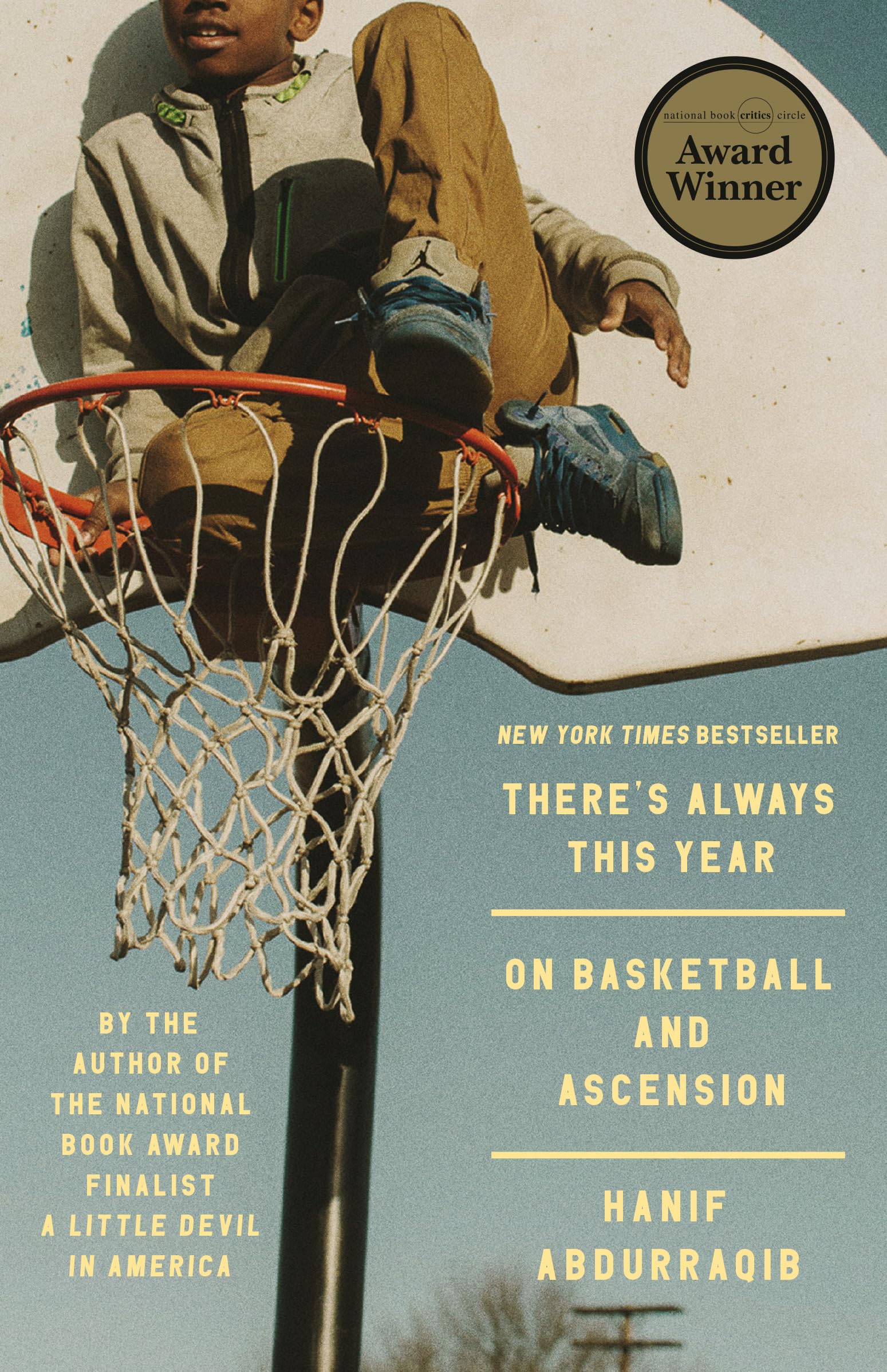 Cover of There's Always This Year: On Basketball and Ascension