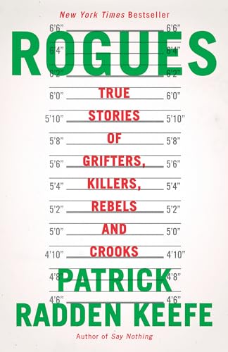 Cover of Rogues: True Stories of Grifters, Killers, Rebels and Crooks
