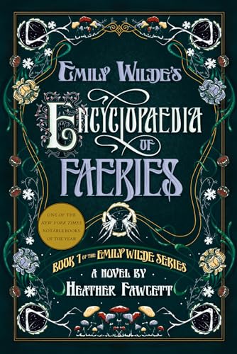 Cover of Emily Wilde's Encyclopaedia of Faeries