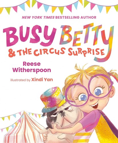 Cover of Busy Betty and the Circus Surprise