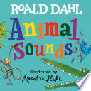 Cover of Roald Dahl Animal Sounds