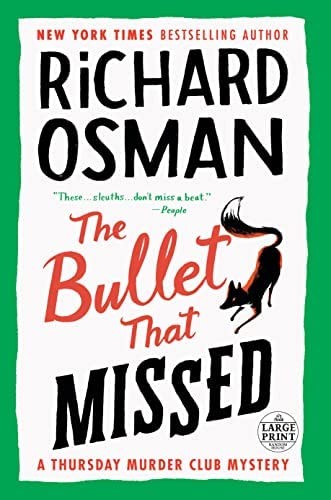 Cover of The Bullet That Missed