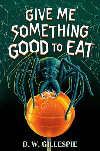 Cover of Give Me Something Good to Eat