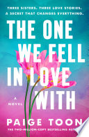 Cover of The One We Fell in Love With