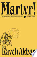 Cover of Martyr! A Novel