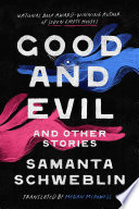 Cover of Good and Evil and Other Stories